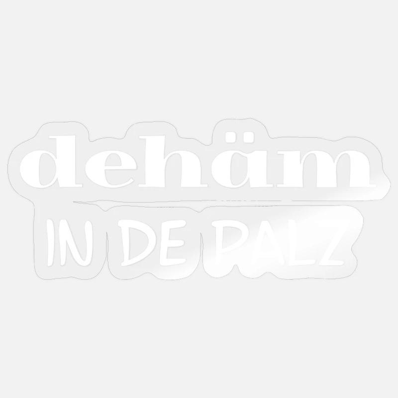 dähäm, pfälzer sprüche Sticker Größe S (10 x 10 cm)