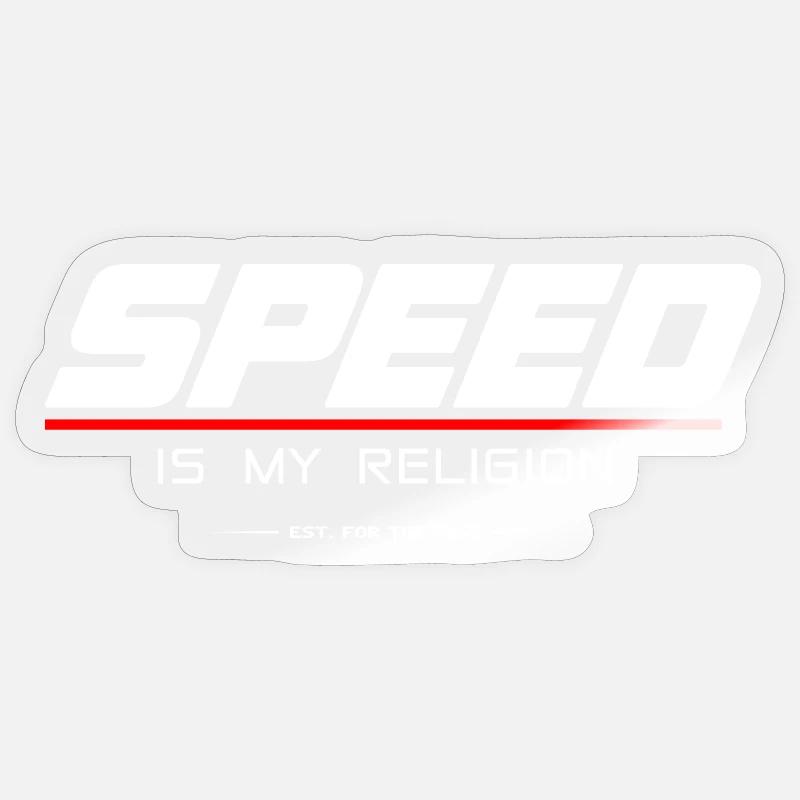SPEED_IS_MY_RELIGION - Sticker Größe S (10 x 10 cm) - Transparent glänzend