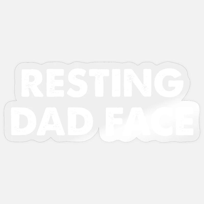 Resting Dad Face - Sticker size S (10 x 10 cm) - transparent glossy