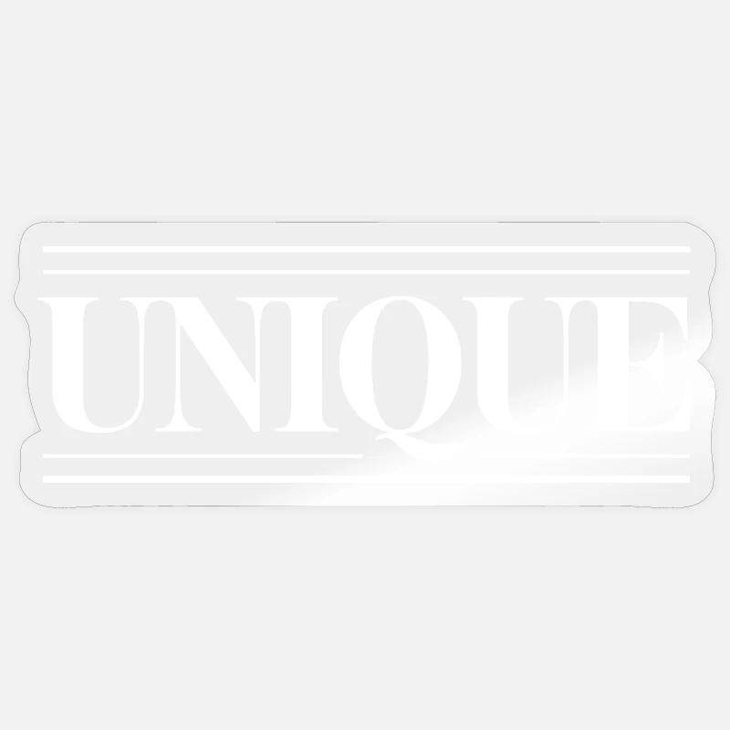 unique unique unique self-worth unique - Sticker size S (10 x 10 cm) - transparent glossy