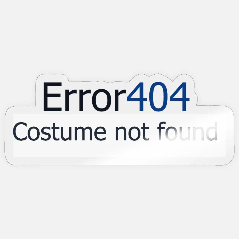 Error 404 - Sticker taille S (10 x 10 cm) - brillant transparent