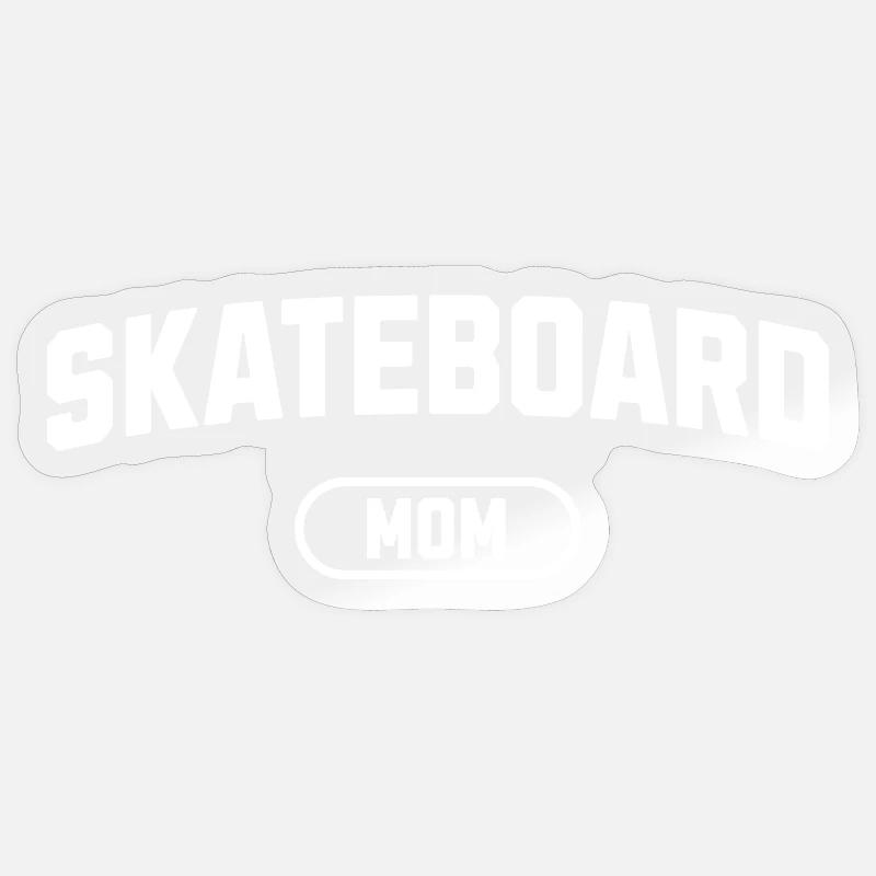 Maman de skateboard - Sticker taille S (10 x 10 cm) - brillant transparent