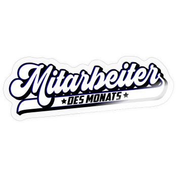 Mitarbeiter des Monat | Farben änderbar - Sticker Größe S (10 x 10 cm) - Transparent glänzend - Vorne