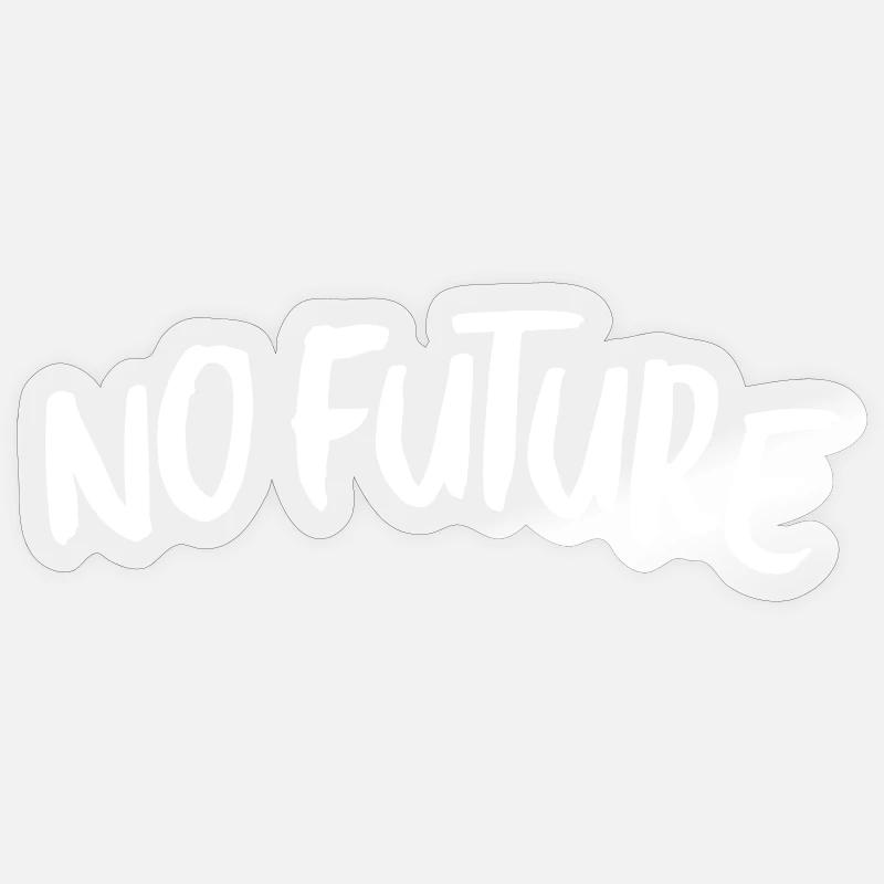 No Future Sticker Größe S (10 x 10 cm)
