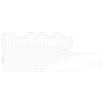 Frechdachs Definition Pet name naughty loose - Sticker size S (10 x 10 cm) - transparent glossy - Front