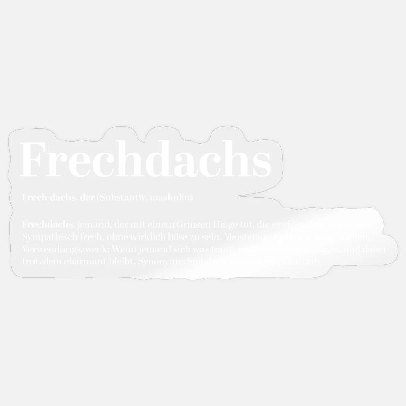 Frechdachs Definition Kosename frech locker Sticker Größe S (10 x 10 cm)