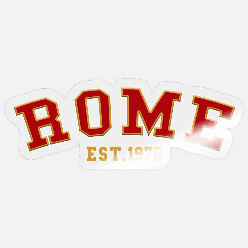 Rome Est. 1976 - Sticker size S (10 x 10 cm) - transparent glossy