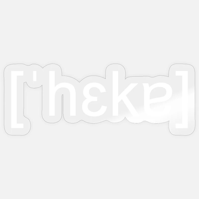 Hacker, orthographe phonétique, blanc Sticker taille S (10 x 10 cm)
