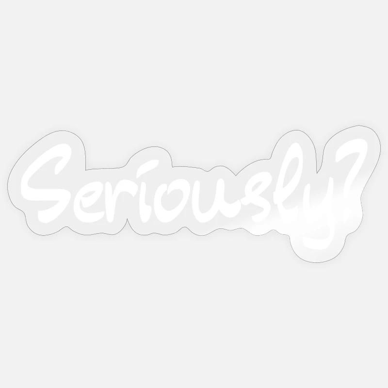 Ernst? Ernst? - Sticker Größe S (10 x 10 cm) - Transparent glänzend