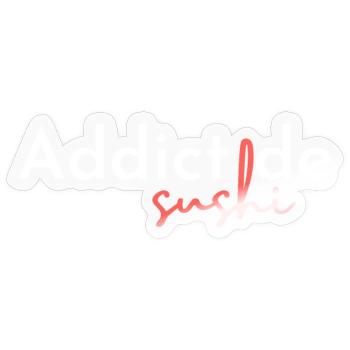 Süchtig nach Sushi - Sticker Größe S (10 x 10 cm) - Transparent glänzend - Vorne