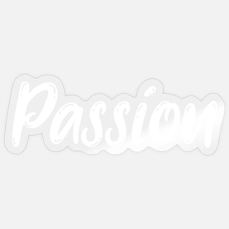 Passion Passion Vision Dreams - Sticker size S (10 x 10 cm) - transparent glossy