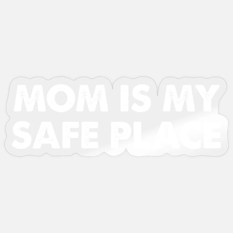 Maman est mon refuge - Sticker taille S (10 x 10 cm) - brillant transparent