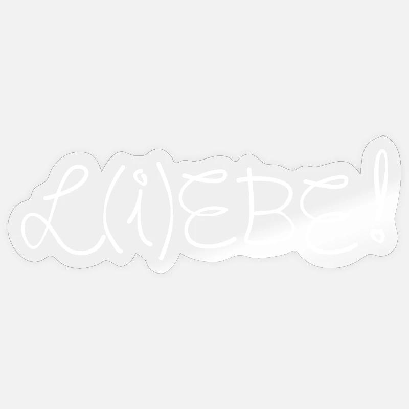 L(i)ebe Liebe Lebe - Sticker Größe S (10 x 10 cm) - Transparent glänzend