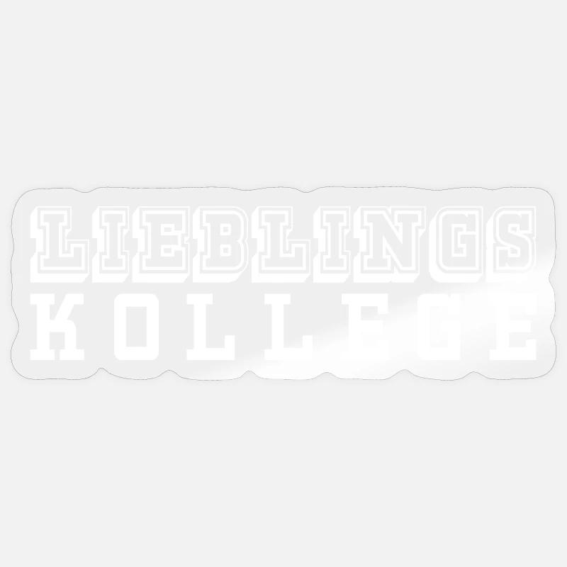 Lieblingskollege Tshirt white - Sticker Größe S (10 x 10 cm) - Transparent glänzend
