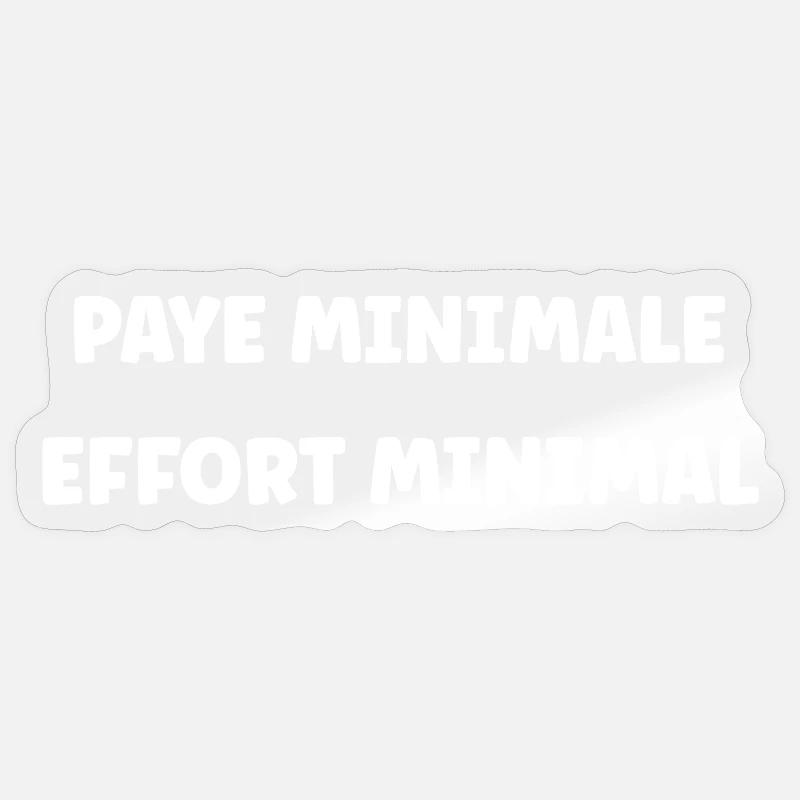 Mindestlohn, Mindestaufwand - Sticker Größe S (10 x 10 cm) - Transparent glänzend