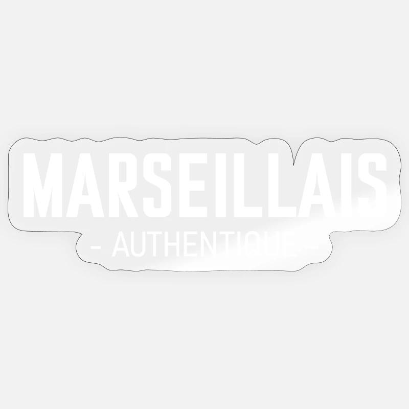 Marseillais authentique - Sticker taille S (10 x 10 cm) - brillant transparent