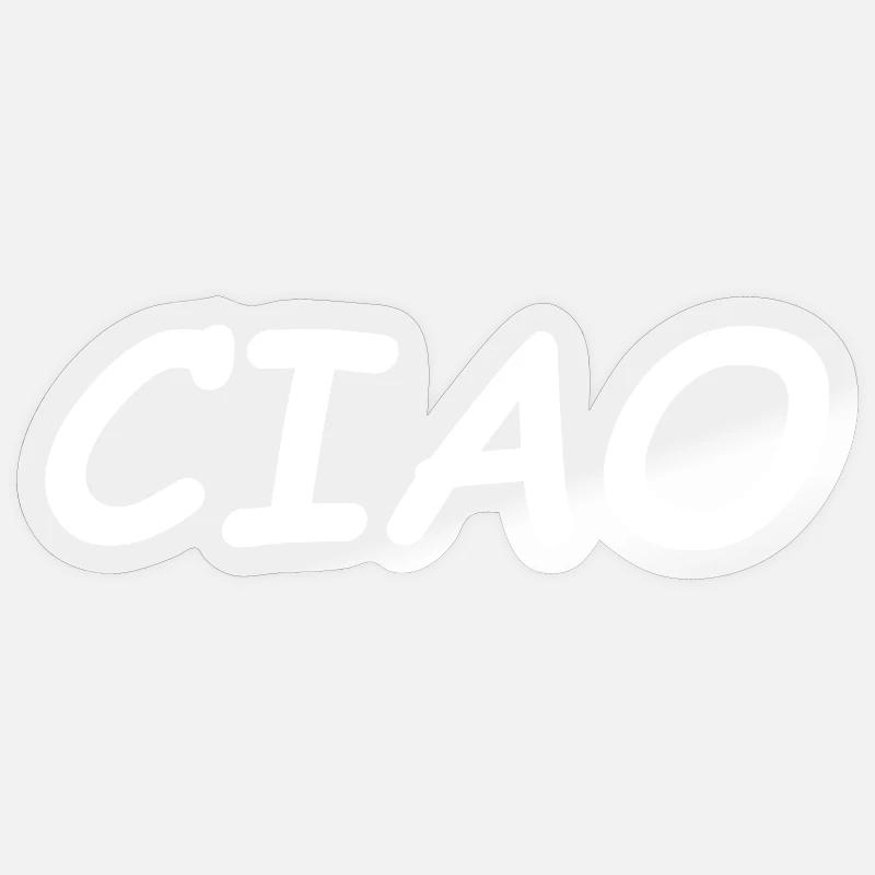 CIAO - Sticker size S (10 x 10 cm) - transparent glossy