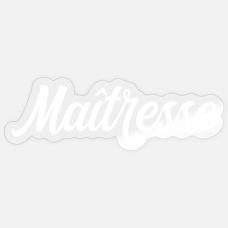 mistress - Sticker size S (10 x 10 cm) - transparent glossy