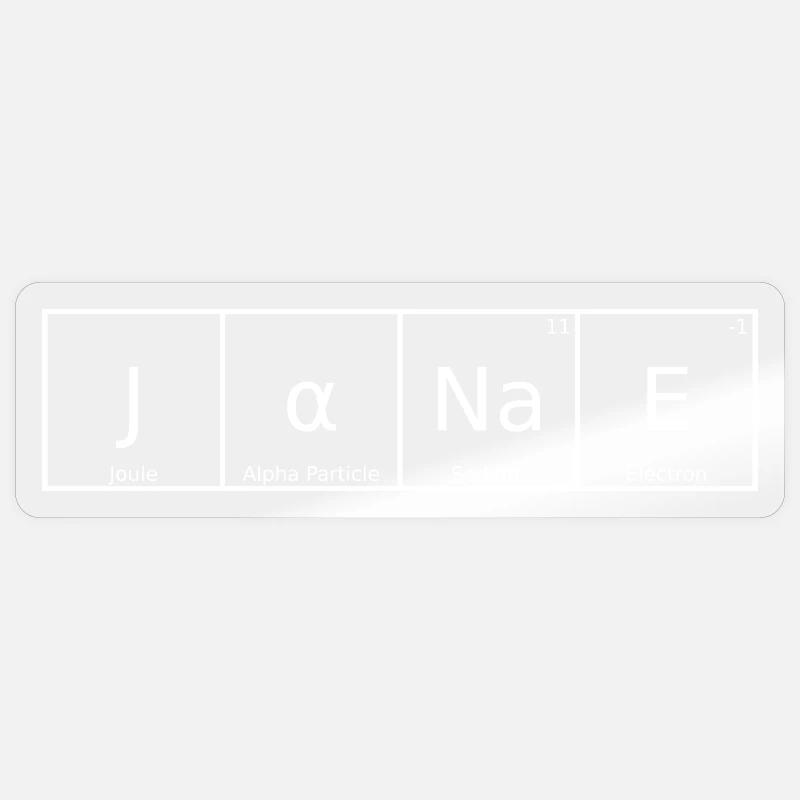 Janae Name First Name Chemistry Periodic Table Elements Sticker size S (10 x 10 cm)