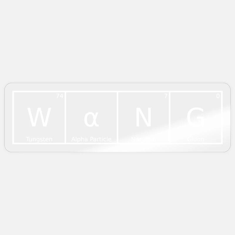 Wang Surname First Name Chemistry Periodic Table Elements Sticker size S (10 x 10 cm)