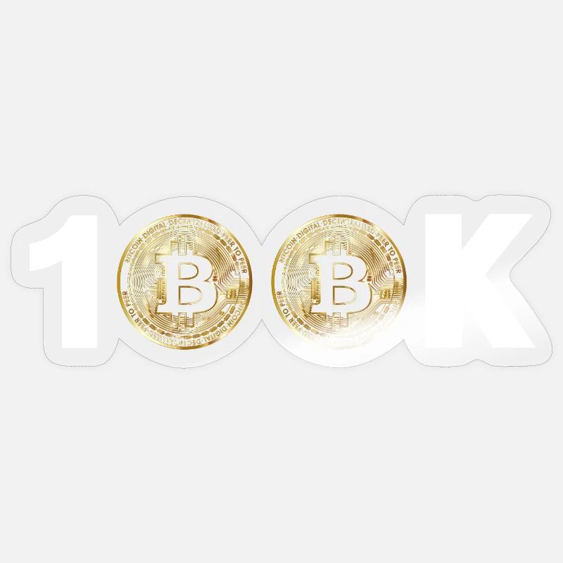 Bitcoin Bitcoin BTC 100k Kryptowährung - Sticker Größe S (10 x 10 cm) - Transparent glänzend