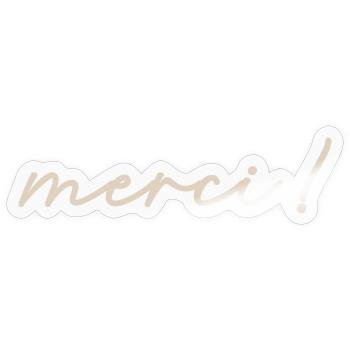 MERCI - Sticker Größe S (10 x 10 cm) - Transparent glänzend - Vorne