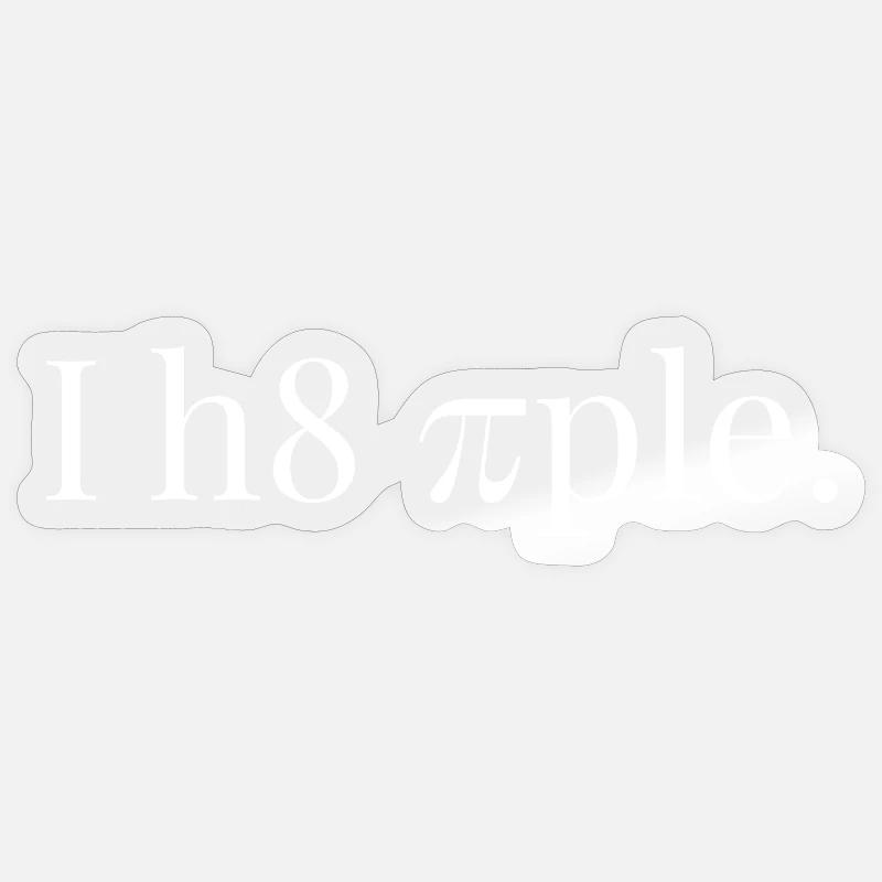 Ich hasse Menschen i h8 piple i hate people - Sticker Größe S (10 x 10 cm) - Transparent glänzend