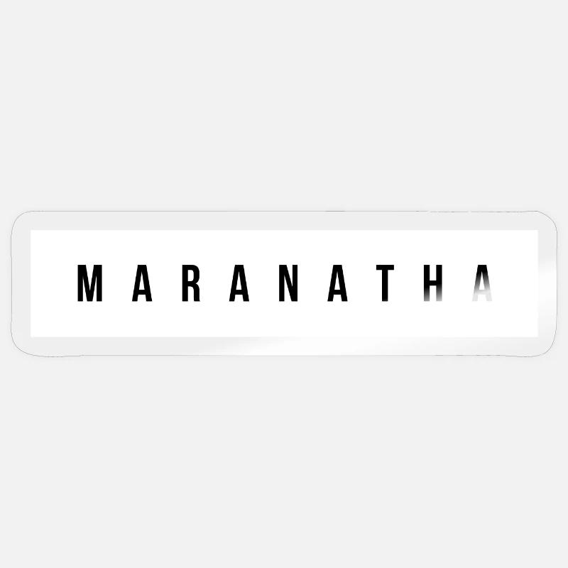 Maranatha Uppercase Typography - Sticker size S (10 x 10 cm) - transparent glossy