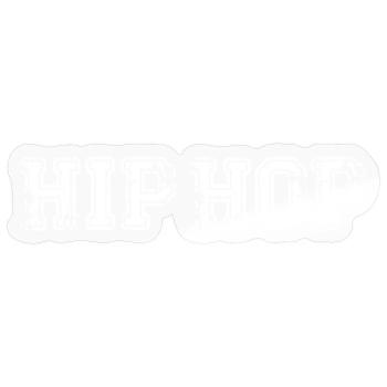 HIP HOP - Sticker taille S (10 x 10 cm) - brillant transparent - Devant