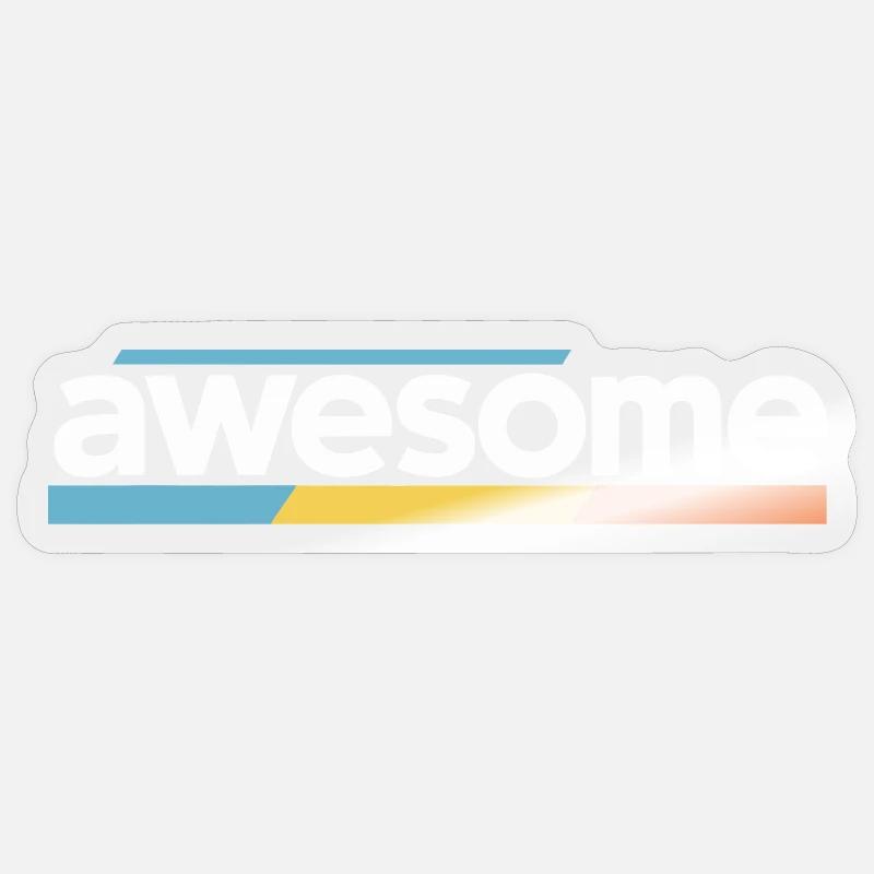 Awesome Typography Design - Sticker size S (10 x 10 cm) - transparent glossy