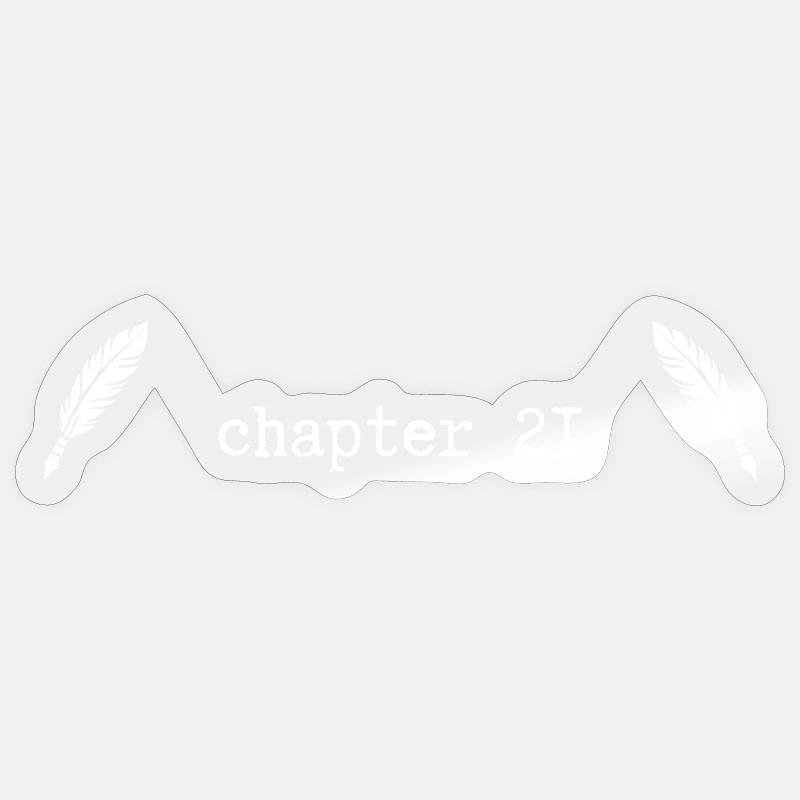 chapitre 21 Anniversaire - Sticker taille S (10 x 10 cm) - brillant transparent