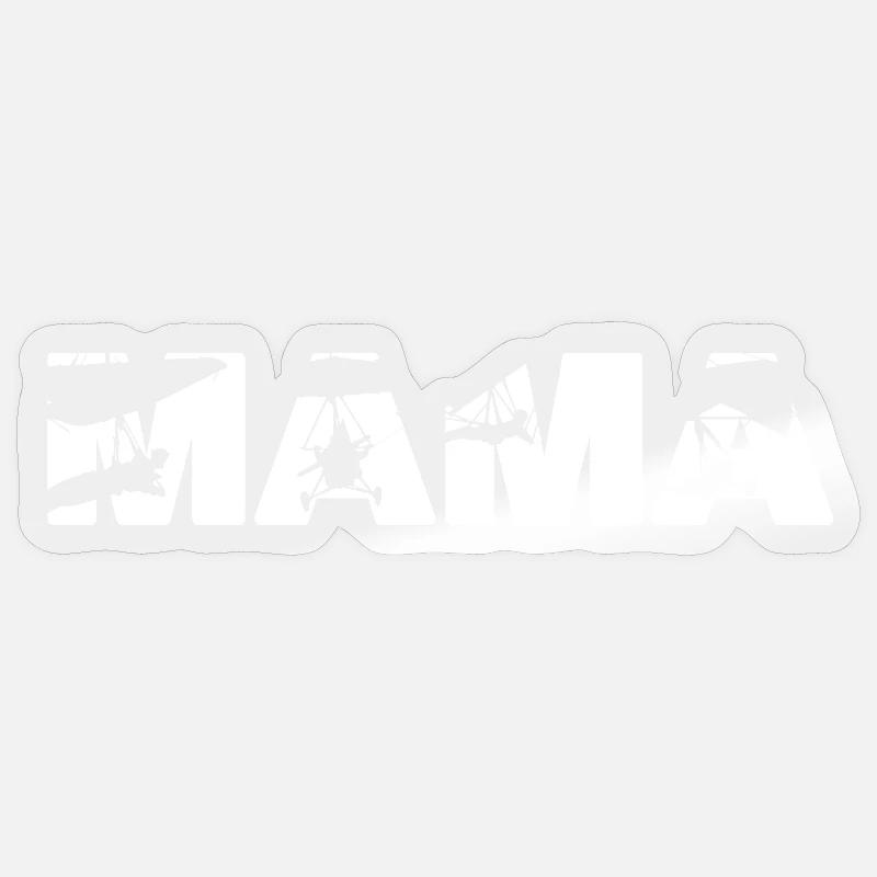 Mama Hang Glider Pilot Paragliding Sticker size S (10 x 10 cm)