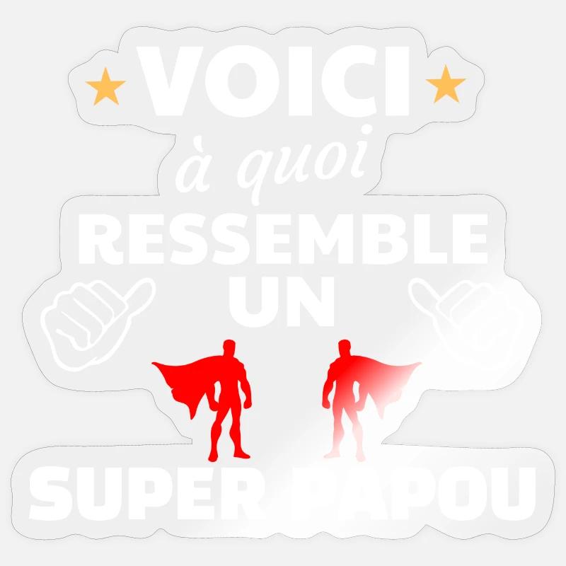 Héros Super Papou Thème Empowerment - Sticker taille S (10 x 10 cm) - brillant transparent