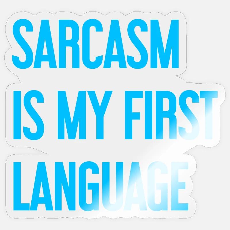 Sarkasmus-Profi - Sticker Größe S (10 x 10 cm) - Transparent glänzend