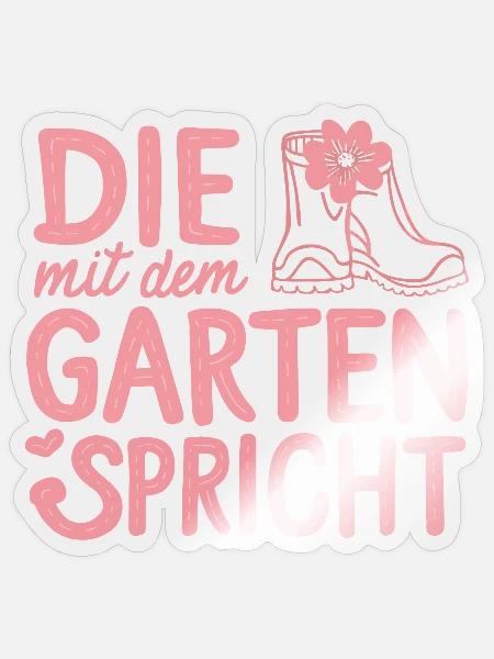 Die Gartenflüsterin – Gärtnerin Dekor - Sticker Größe S (10 x 10 cm) - Transparent glänzend