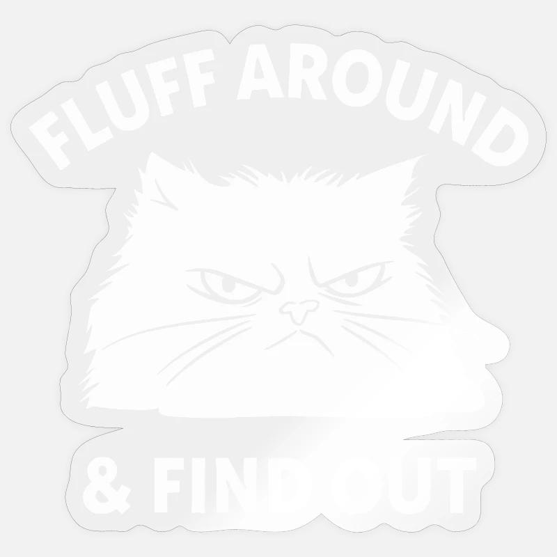 Fluff Around & Découvrez-le Sticker taille S (10 x 10 cm)