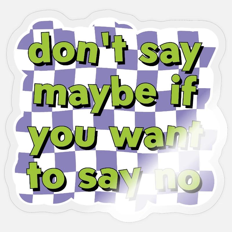 Direkte Kommunikation – Sag Nein mit Stil - Sticker Größe S (10 x 10 cm) - Transparent glänzend