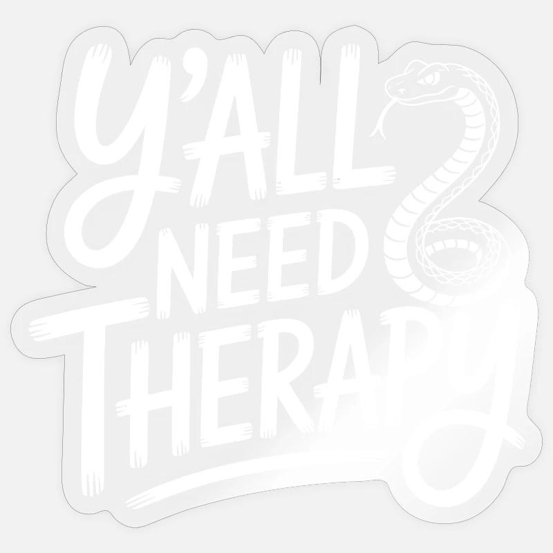 Y'all Need Therapy - Sticker size S (10 x 10 cm) - transparent glossy