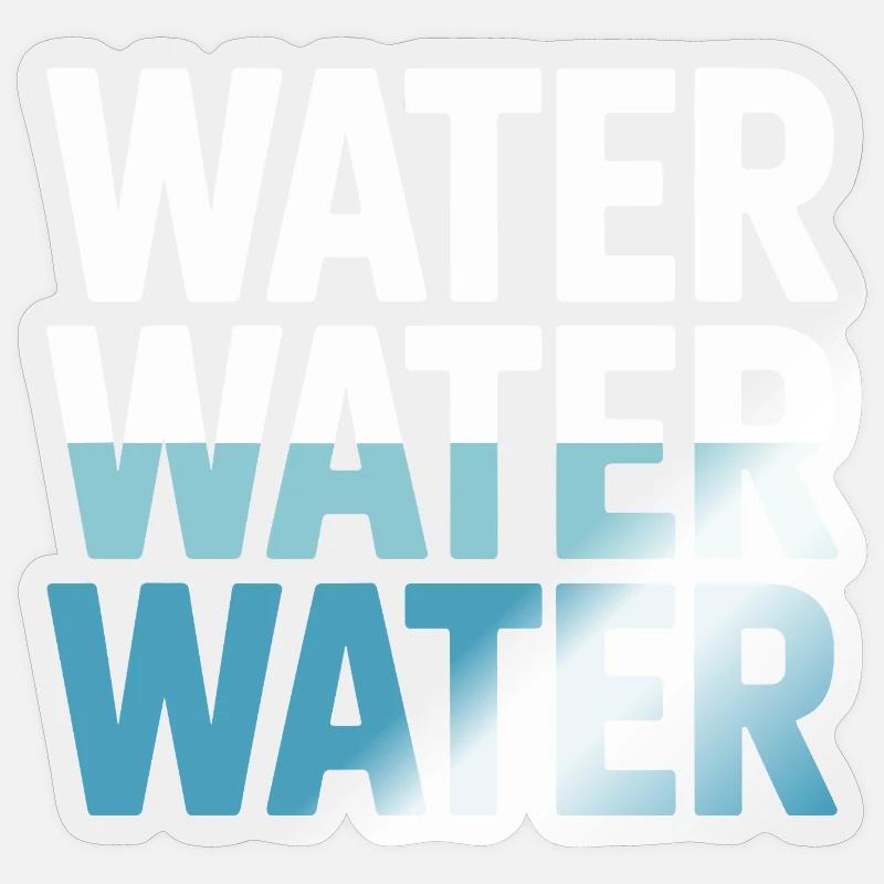Drink Water Hydrate Ocean River - Sticker size S (10 x 10 cm) - transparent glossy