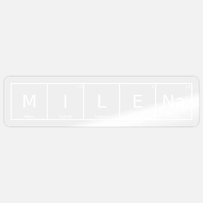 Milena Name First Name Chemistry Periodic Table Elements Sticker size S (10 x 10 cm)