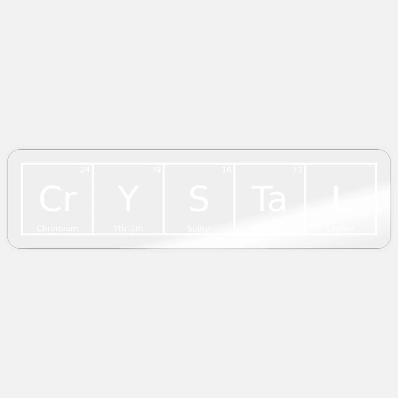Crystal Name First Name Chemistry Periodic Table Element Sticker size S (10 x 10 cm)