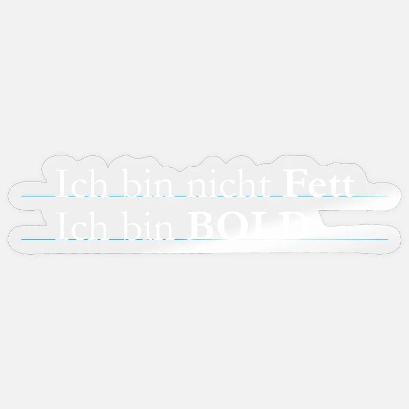 ich bin bold Sticker Größe S (10 x 10 cm)