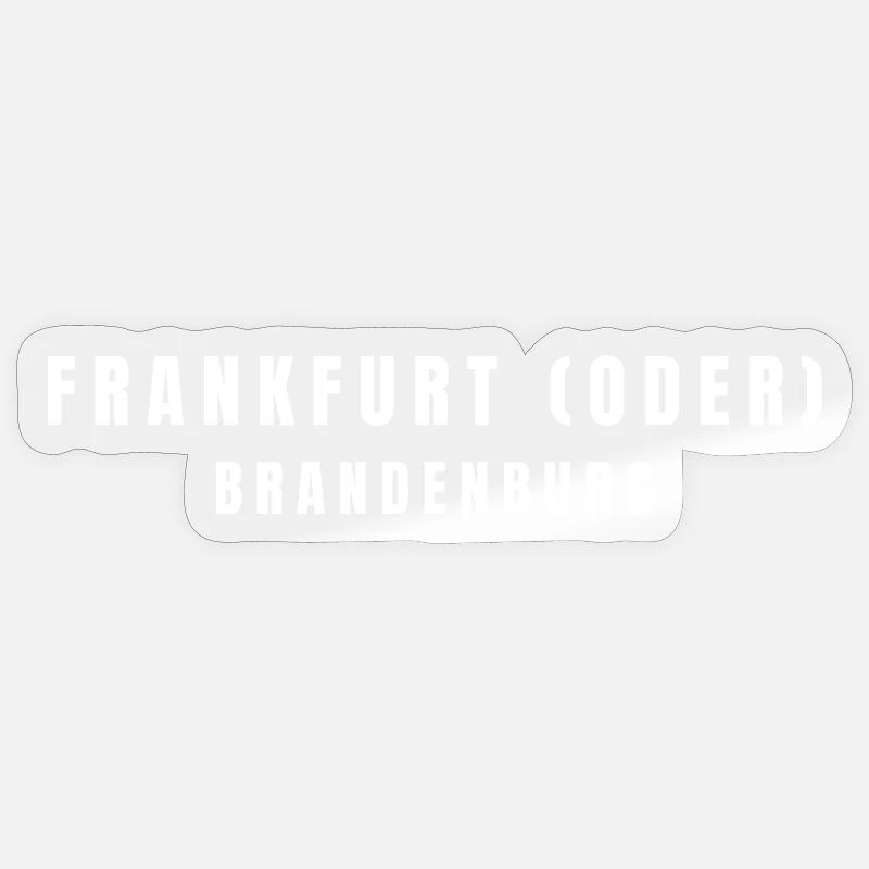 Frankfurt (Oder) Brandenburg - Sticker size S (10 x 10 cm) - transparent glossy