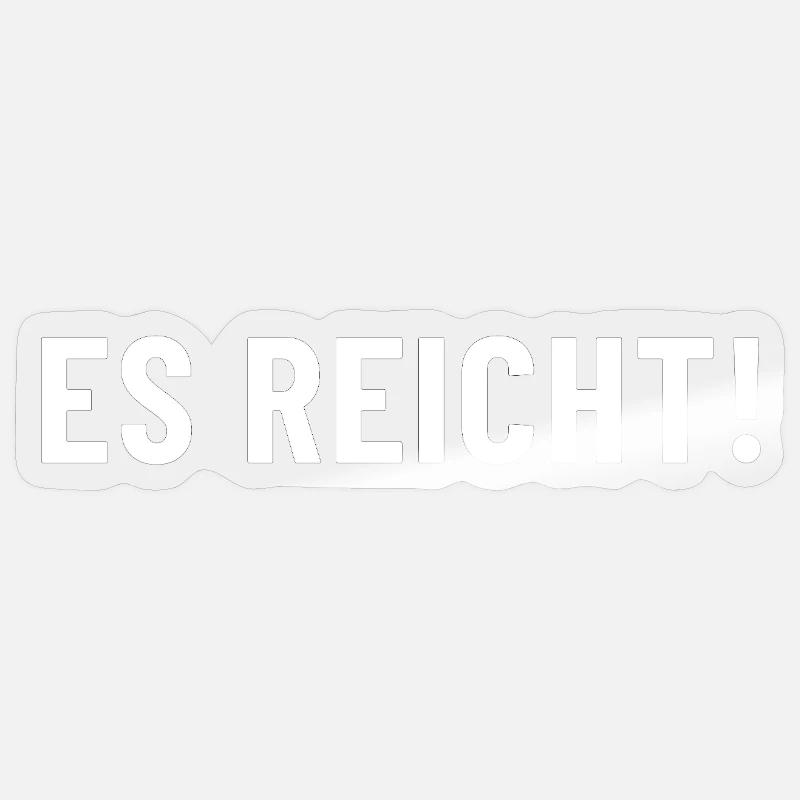 Enough! Enough is enough ! Sticker size S (10 x 10 cm)