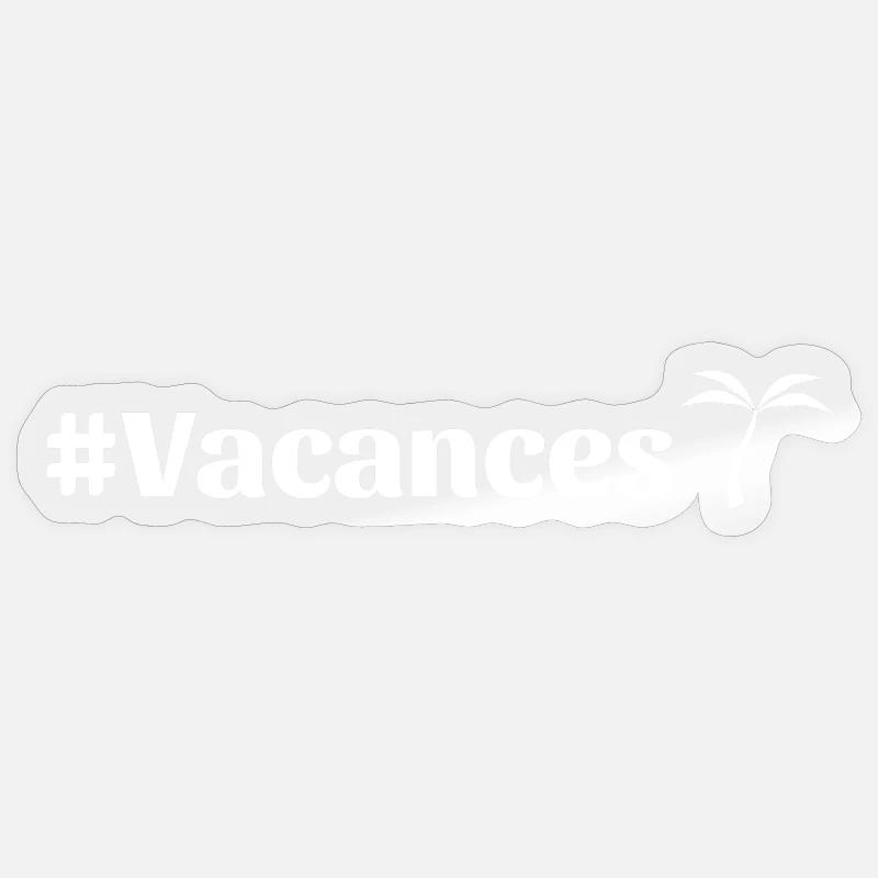 Hashtag vacances Sticker taille S (10 x 10 cm)