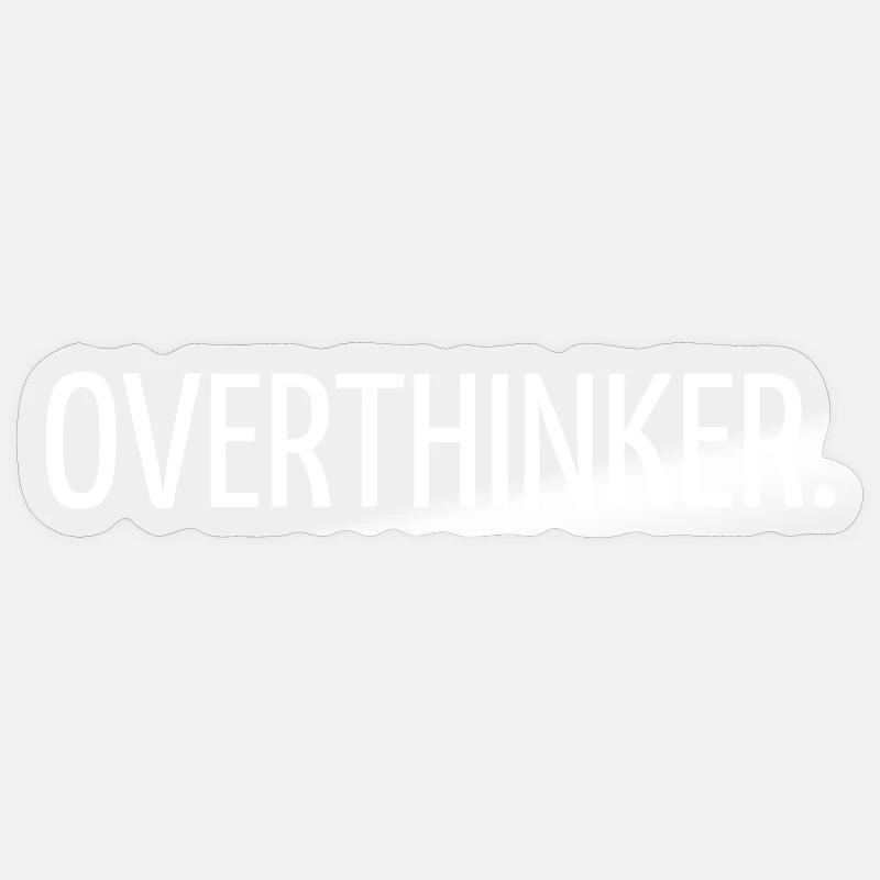 Überdenker - Sticker Größe S (10 x 10 cm) - Transparent glänzend
