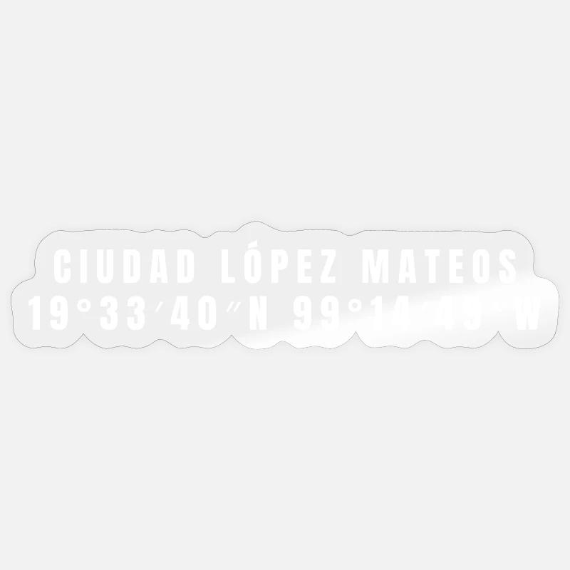Ciudad López Mateos, Mexique Coordonnées - Sticker taille S (10 x 10 cm) - brillant transparent