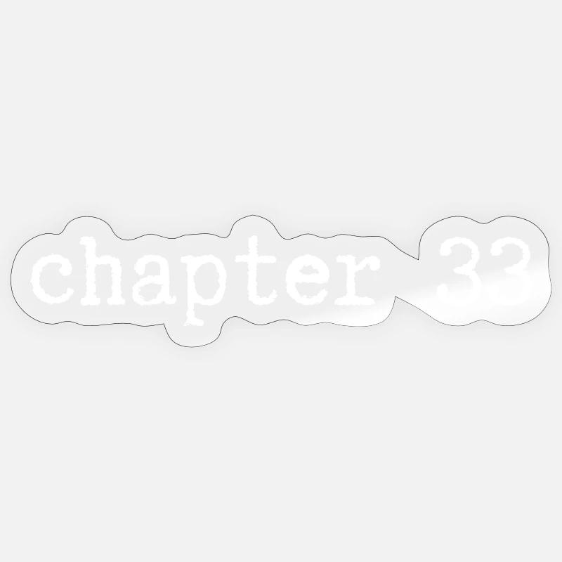 chapter 33 Birthday - Sticker size S (10 x 10 cm) - transparent glossy