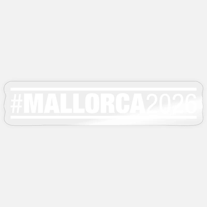 Mallorca 2026 - Sticker Größe S (10 x 10 cm) - Transparent glänzend