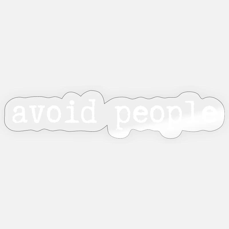 avoid people - Sticker Größe S (10 x 10 cm) - Transparent glänzend